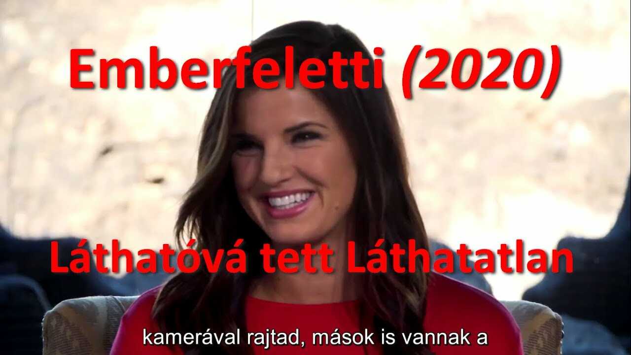 Emberfeletti * Láthatóvá tett Láthatatlan